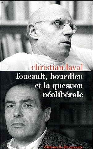 Foucault, Bourdieu et la question néolibérale