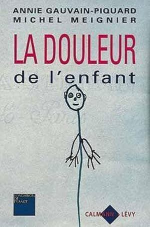 La douleur de l'enfant