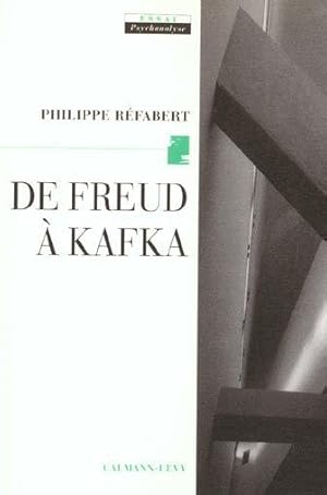De Freud à Kafka