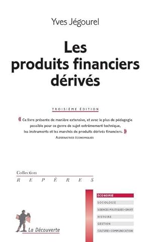 les produits financiers dérivés (3e édition)