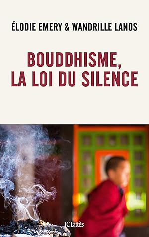 bouddhisme, la loi du silence