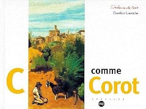 Bild des Verkufers fr C comme Corot zum Verkauf von Chapitre.com : livres et presse ancienne