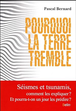 Seller image for pourquoi la terre tremble ? for sale by Chapitre.com : livres et presse ancienne