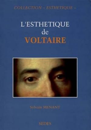 Seller image for L'esthtique de Voltaire for sale by Chapitre.com : livres et presse ancienne