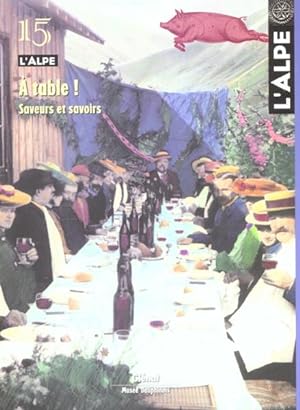 l'Alpe n.15 : à table