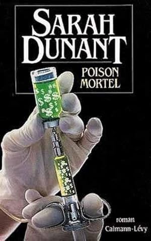 Poison mortel