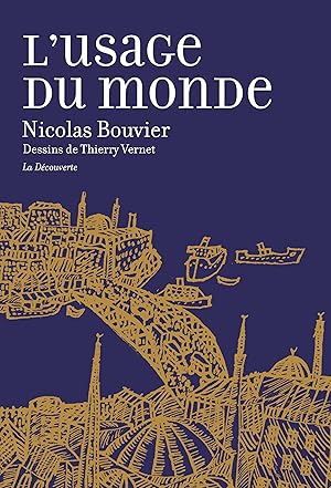 Image du vendeur pour l'usage du monde mis en vente par Chapitre.com : livres et presse ancienne