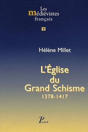 Seller image for L'glise du Grand Schisme for sale by Chapitre.com : livres et presse ancienne