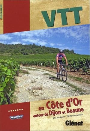 VTT en Côte d'Or, autour de Dijon et Beaune