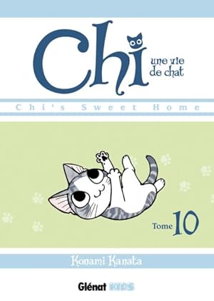 Chi ; une vie de chat t.10