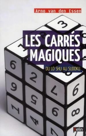 les carrés magiques ; du lo shu au sudoku