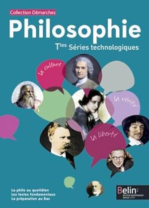 DEMARCHES : philosophie ; terminales séries technologiques ; livre de l'élève (édition 2015)