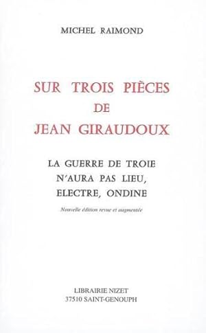 Sur trois pièces de Jean Giraudoux