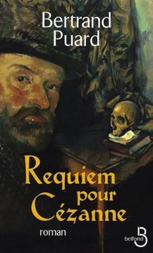 REQUIEM POUR CEZANNE