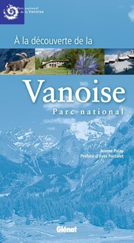 à la découverte de la Vanoise, parc national