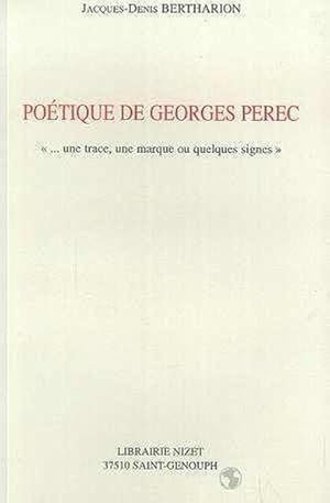 Image du vendeur pour Potique de Georges Perec mis en vente par Chapitre.com : livres et presse ancienne