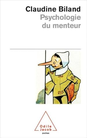 Bild des Verkufers fr Psychologie du menteur zum Verkauf von Chapitre.com : livres et presse ancienne