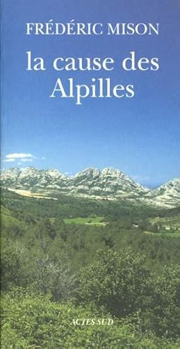 La cause des Alpilles