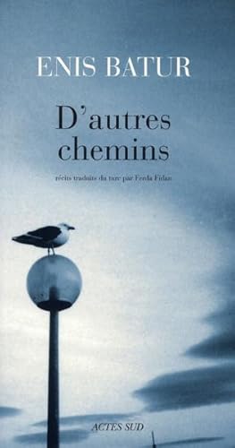 D'autres chemins