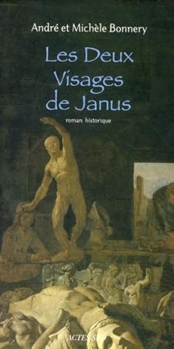 Seller image for Les deux visages de Janus for sale by Chapitre.com : livres et presse ancienne