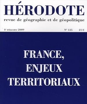 Revue Herodote N.135 ; France, Enjeux Territoriaux