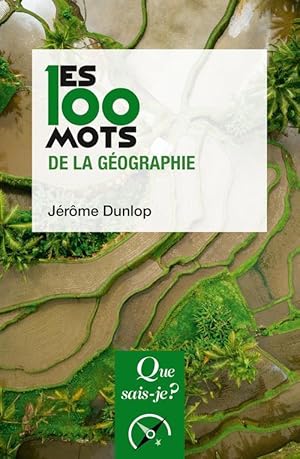 Image du vendeur pour les 100 mots de la gographie mis en vente par Chapitre.com : livres et presse ancienne