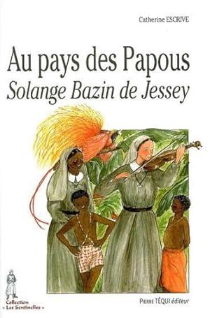 Au pays des Papous