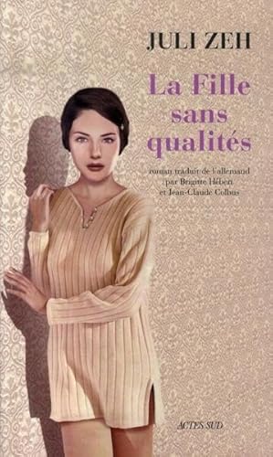 Imagen del vendedor de La fille sans qualits a la venta por Chapitre.com : livres et presse ancienne