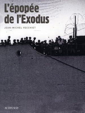 L'épopée de l'"Exodus"