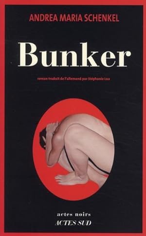 Seller image for Bunker for sale by Chapitre.com : livres et presse ancienne