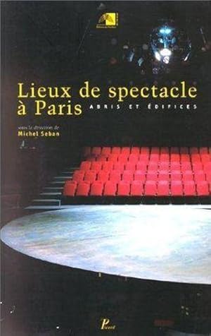 Image du vendeur pour Lieux de spectacle  Paris mis en vente par Chapitre.com : livres et presse ancienne