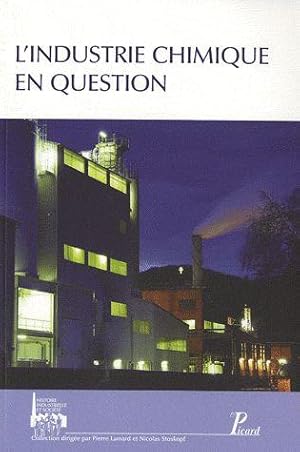 Image du vendeur pour L'industrie chimique en question mis en vente par Chapitre.com : livres et presse ancienne