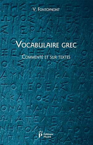 Seller image for vocabulaire grec, comment et sur textes for sale by Chapitre.com : livres et presse ancienne