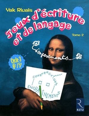 Jeux d'écriture et de langage impertinents