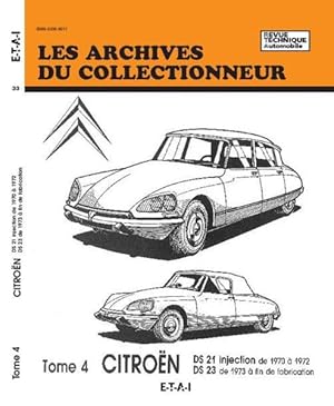 Citroën. 4. Citroën. DS 21 injection, de 1970 à 1972, DS 23, de 1973 à fin de fabrication. Volume...