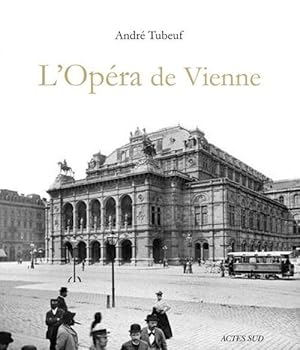 Seller image for L'Opra de Vienne for sale by Chapitre.com : livres et presse ancienne
