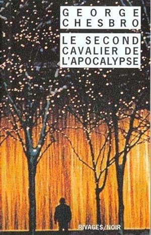 Seller image for Le second cavalier de l'Apocalypse for sale by Chapitre.com : livres et presse ancienne