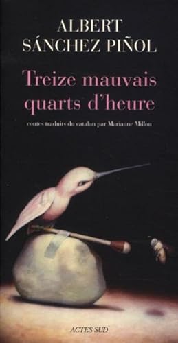 Seller image for Treize mauvais quarts d'heure for sale by Chapitre.com : livres et presse ancienne