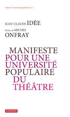 manifeste pour une université populaire du théâtre