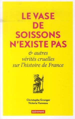 le vase de Soissons n'existe pas