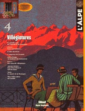 l'Alpe n.4 : villégiatures