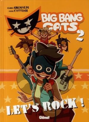 Image du vendeur pour big bang cats t.2 ; let's rock ! mis en vente par Chapitre.com : livres et presse ancienne