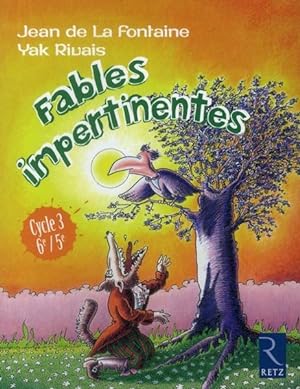 Fables impertinentes