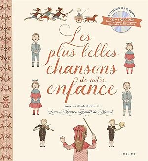 Bild des Verkufers fr les plus belles chansons de notre enfance zum Verkauf von Chapitre.com : livres et presse ancienne