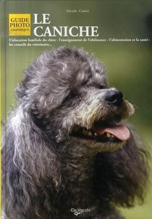 Seller image for le caniche for sale by Chapitre.com : livres et presse ancienne