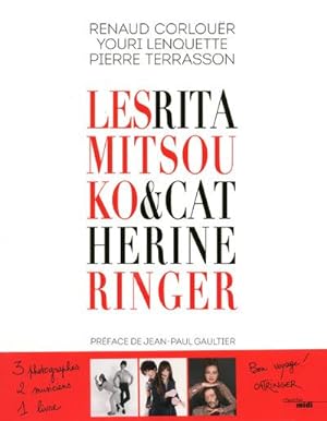 Seller image for les Rita Mitsouko & Catherine Ringer for sale by Chapitre.com : livres et presse ancienne