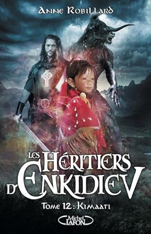 Image du vendeur pour les hritiers d'Enkidiev Tome 12 : Kimaati mis en vente par Chapitre.com : livres et presse ancienne