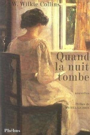 Seller image for Quand la nuit tombe for sale by Chapitre.com : livres et presse ancienne
