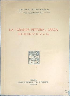 Imagen del vendedor de La grande pittura Greca dei secoli V e IV a Cr. a la venta por Miliardi di Parole