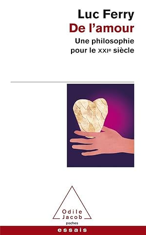 Seller image for de l'amour ; une philosophie pour le XXIe sicle for sale by Chapitre.com : livres et presse ancienne